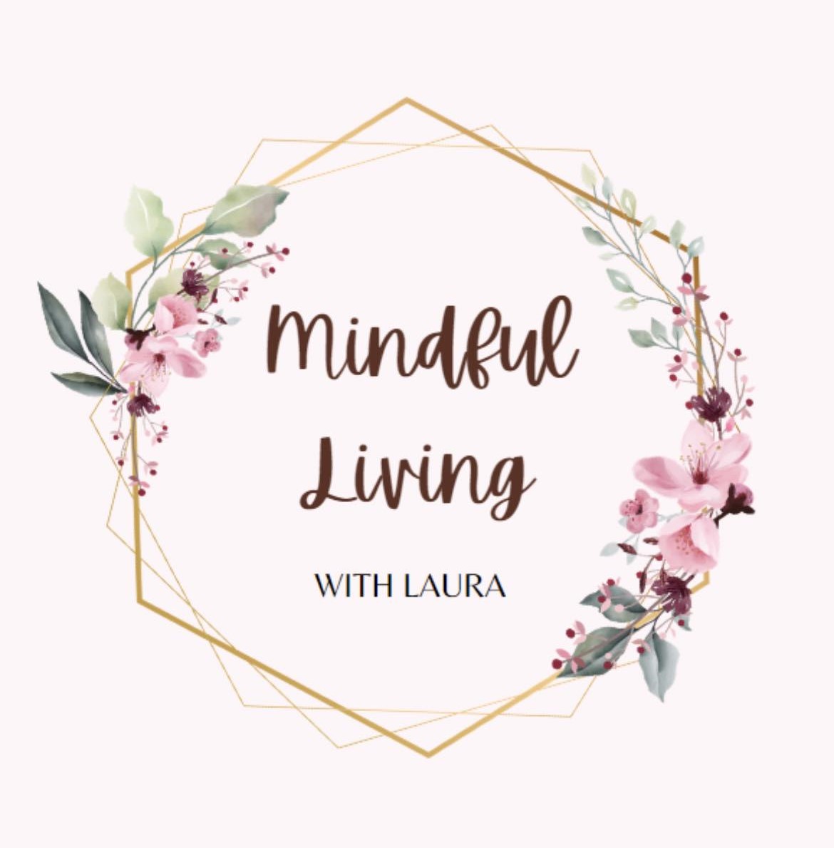 Mindful Living with Laura inset in flowers